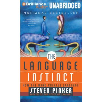 The Language Instinct: How the Mind Creates Language