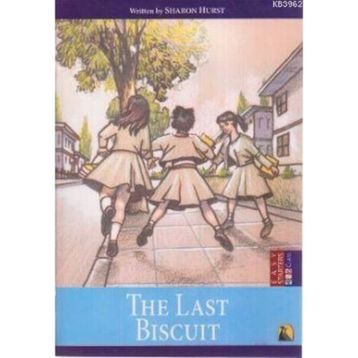 THE LAST BISCUIT - SHARON HURST