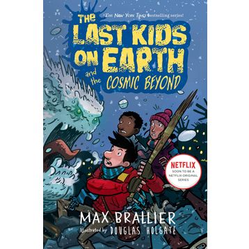 The Last Kids On Earth - Max Brallier
