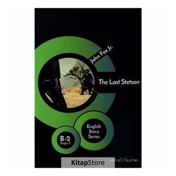 The Last Stetson-John Fox Jr.