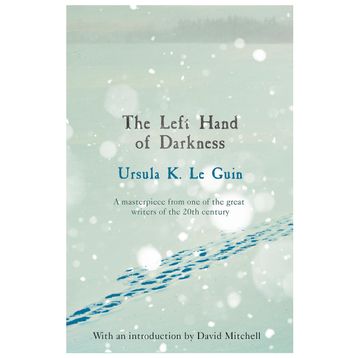 The Left Hand Of Darkness - Ursula K. Le Guin