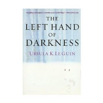 The Left Hand Of Darkness - Ursula K. Le Guin