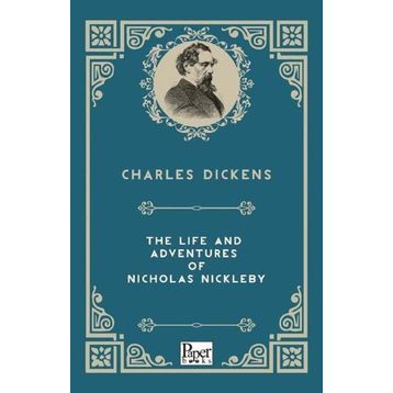 The Life And Adventures Of Nicholas Nickleby-Paper Books