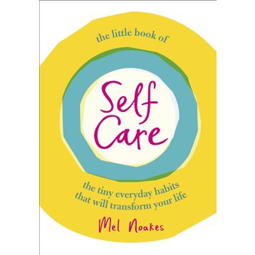 The Little Book of Self-Care