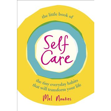 The Little Book of Self-Care