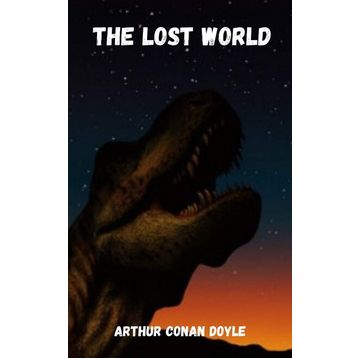 The Lost World - S Artur Conan Doyle
