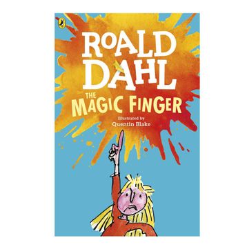 The Magic Finger - Roald Dahl