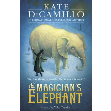 The Magician S Elephant - Walker Books