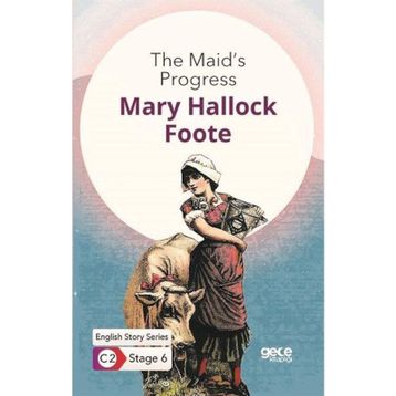 The Maid's Progress-Marry Hallock Faste