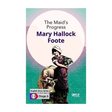 The Maid's Progress-Marry Hallock Faste