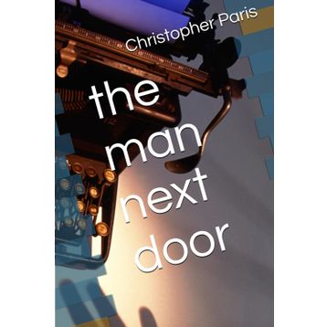The Man Next Door Pauline O Carolan