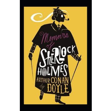 The Memoirs of Sherlock Holmes - Sir Arthur Conan Doyle