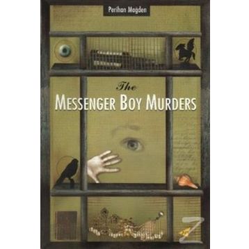 THE MESSENGER BOY MURDERS - PERIHAN MAĞDEN
