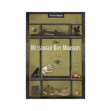 THE MESSENGER BOY MURDERS - PERIHAN MAĞDEN