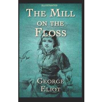 The Mill On The Floss - George Eliot