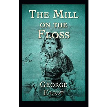 The Mill On The Floss - George Eliot