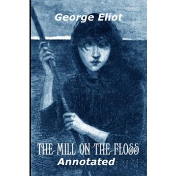 The Mill On The Floss - George Eliot