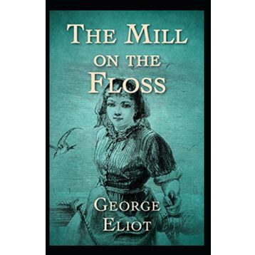 The Mill On The Floss - George Eliot