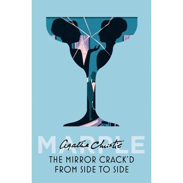 THE MIRROR CRACK'D FROM SIDE TO SIDE - AGATHA CHRISTIE
