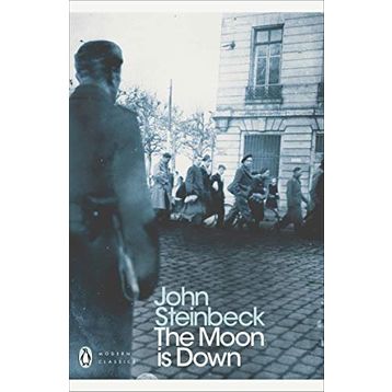 THE MOON IS DOWN - JOHN STEINBECK