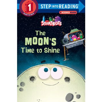 The Moon's Time To Shine Step Into Reading