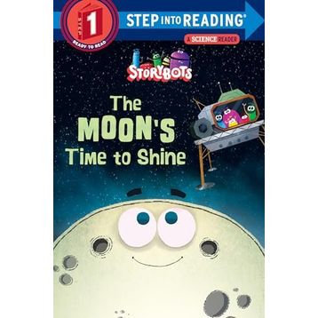 The Moon's Time To Shine Step Into Reading