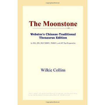 THE MOONSTONE - WILKIE COLLINS