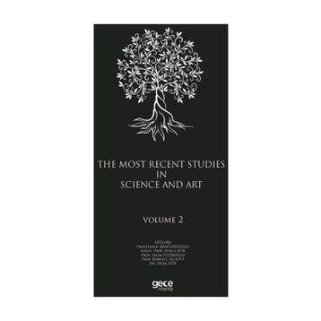 The Most Recent Studies In Science And Art - Volume 1 - Kolektif