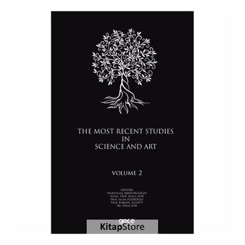 The Most Recent Studies In Science And Art - Volume 1 - Kolektif
