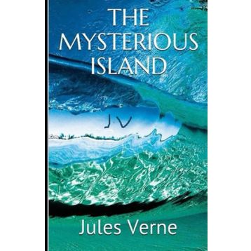 The Mysterious Island - Jules Verne