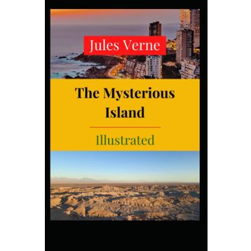 The Mysterious Island - Jules Verne