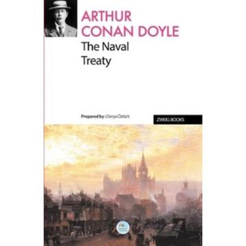 The Naval Treaty - Arthur Conan Doyle