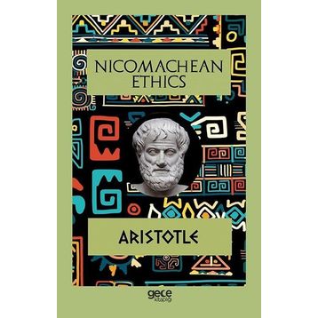 The Nicomachean Ethics - Aristotle