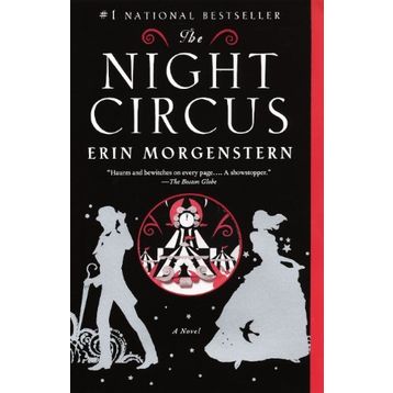 The Night Circus - Erin Morgensten