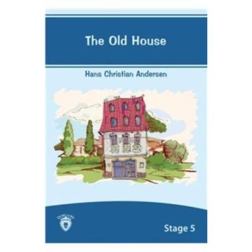 The Old House - hanschristian andersen