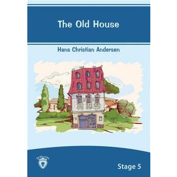 The Old House - hanschristian andersen