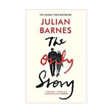 The Only Story - Julian Barnes