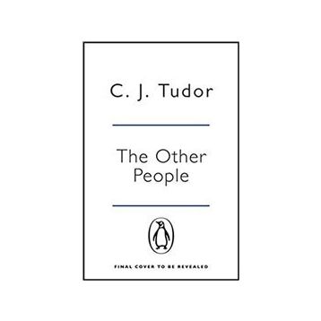 The Other People - C. J. Tudor