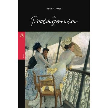 THE PATAGONIA - HENRY JAMES