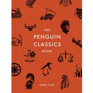 The Penguin Classics Book - Henry Eliot