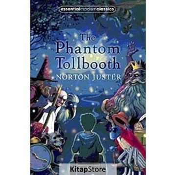 THE PHANTOM TOLLBOOTH ESSENTIAL MODERN CLASSICS - NORTON JUSTER