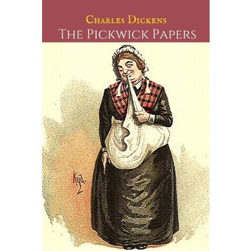 The Pickwick Papers - Charles Dickens