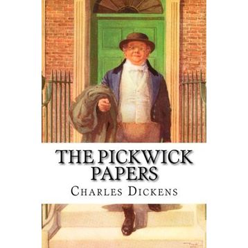 The Pickwick Papers - Charles Dickens