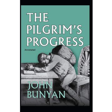 The Pilgrim's Progress - John Bunyan