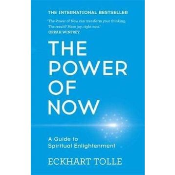 The Power Of Now - Eckhart Tolle
