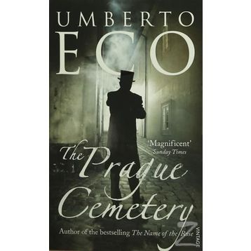 The Prague Cemetery - Umberto Eco