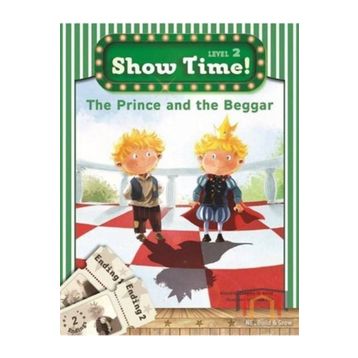 The Prince and the Beggar + Workbook + MultiROM; Show Time Level 2 - Gregory M. Bartz