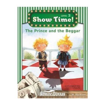 The Prince and the Beggar + Workbook + MultiROM; Show Time Level 2 - Gregory M. Bartz