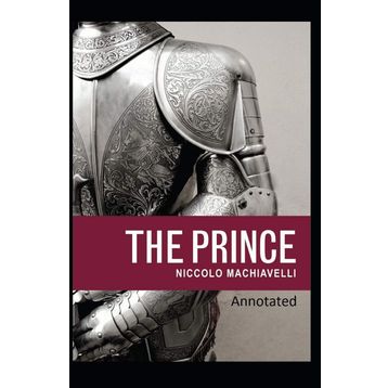 THE PRINCE - NICCOLO MACHIAVELLI