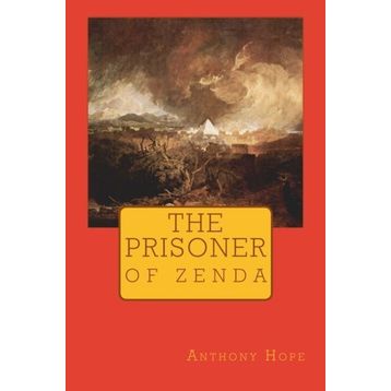 THE PRISONER OF ZENDA - ANTHONY HOPE